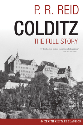 Colditz: The Full Story 0760346518 Book Cover