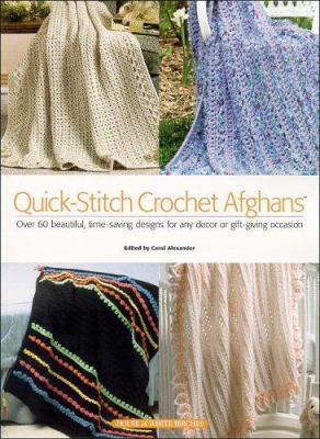 Quick-Stitch Crochet Afghans 159217065X Book Cover