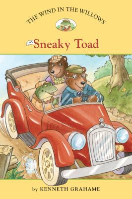 The Wind in the Willows #5: Sneaky Toad (Easy R... 1402767293 Book Cover
