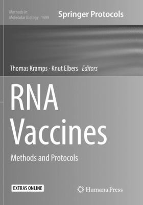RNA Vaccines: Methods and Protocols 1493982141 Book Cover
