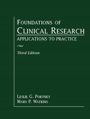 Foundations of Clinical Research: Applications ... 0131716409 Book Cover