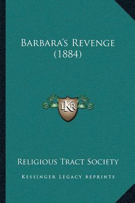 Barbara's Revenge (1884) 1166567796 Book Cover