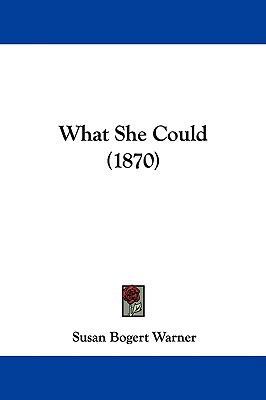 What She Could (1870) 1437433596 Book Cover