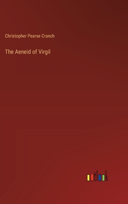 The Aeneid of Virgil 3368169955 Book Cover