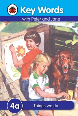 Key Words with Peter and Jane #4 Things We Do a... B01BITGRT4 Book Cover