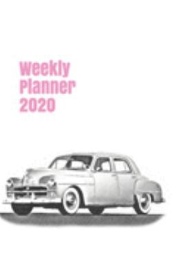 Weekly Planner 2020: calendar organizer agenda for car enthusiasts. 5x8. 120 pages. (american cars of the 1950´s)