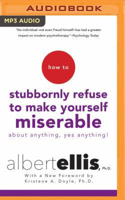 How to Stubbornly Refuse to Make Yourself Miser... 1511329505 Book Cover