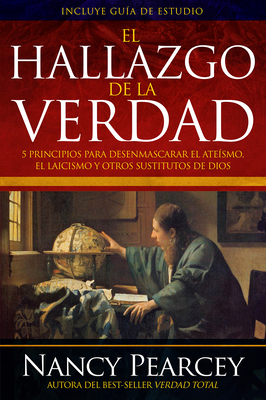 Spanish - El Hallazgo de la Verdad (Finding Truth [Spanish] 1576588211 Book Cover