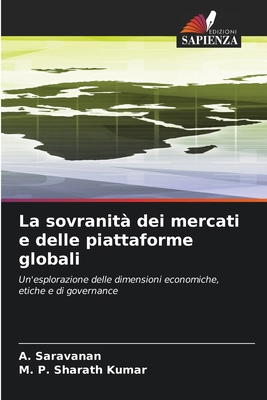 La sovranità dei mercati e delle piattaforme gl... [Italian] 6630085698 Book Cover