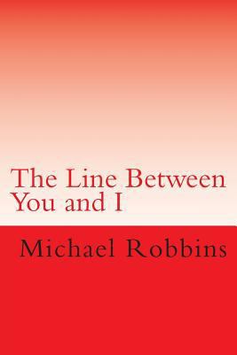 The Line Between You and I 1495409260 Book Cover