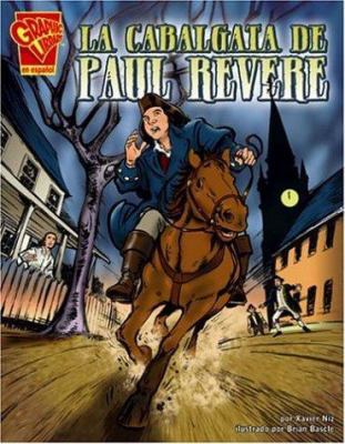 La Cabalgata de Paul Revere [Spanish] 0736866167 Book Cover