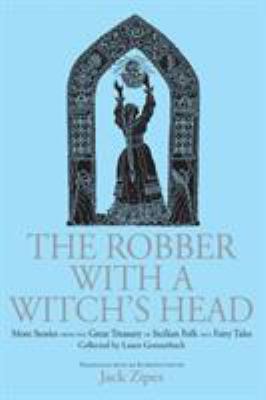 The Robber with a Witch's Head: More Stories fr... 0415970695 Book Cover