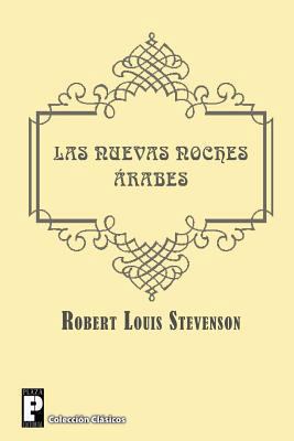 Las nuevas noches arabes [Spanish] 1481044761 Book Cover