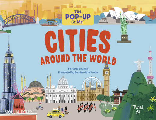 The Pop-Up Guide: Cities Around the World B0BPS26YPJ Book Cover