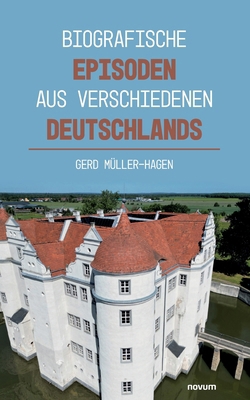 Biografische Episoden aus verschiedenen Deutsch... [German] 3991465426 Book Cover