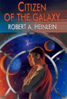 Citizen of the Galaxy 070906800X Book Cover