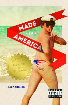 Made In America 0985676302 Book Cover