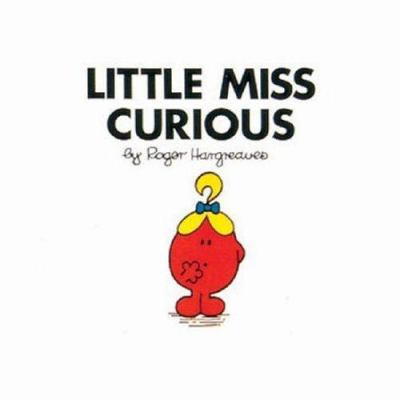 Little Miss Curious 0749852518 Book Cover