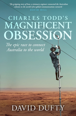 Charles Todd's Magnificent Obsession: The Epic ... 176147135X Book Cover