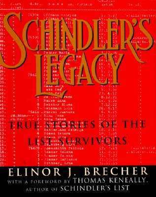 Schindler's Legacy: True Stories of the List Su... 0452273536 Book Cover