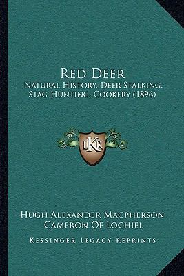 Red Deer: Natural History, Deer Stalking, Stag ... 1164931474 Book Cover