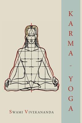 Karma-Yoga 161427360X Book Cover