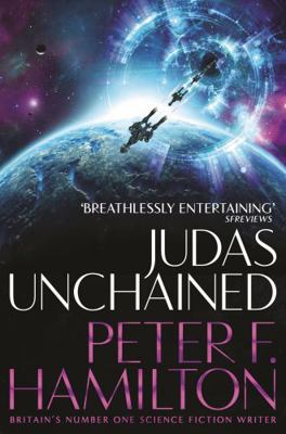 Judas Unchained (Commonwealth Saga) 1509868593 Book Cover