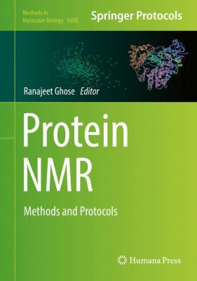 Protein NMR: Methods and Protocols 1493973851 Book Cover