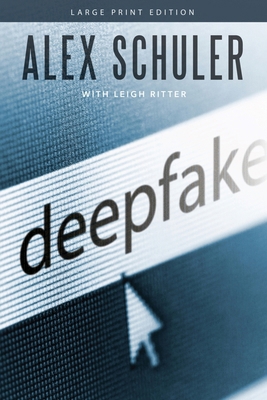 deepfake [Large Print] 164630537X Book Cover