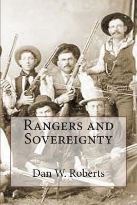 Rangers and Sovereignty 1463675038 Book Cover