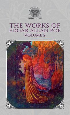 The Works of Edgar Allan Poe Volume 2 9389312124 Book Cover