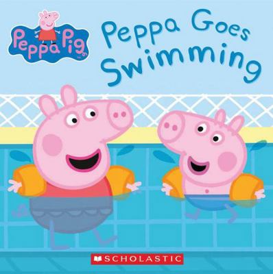 Peppa Goes Swimming 0545834910 Book Cover