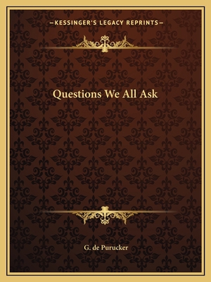 Questions We All Ask 1162588144 Book Cover