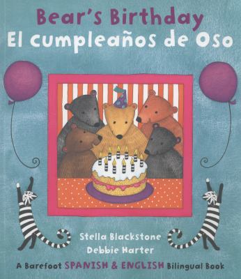 Bear's Birthday/El Cumpleanos de Oso 1846869439 Book Cover