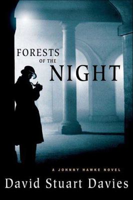 Forests of the Night: A Johnny Hawke Novel (Joh... B00C2RVPDU Book Cover