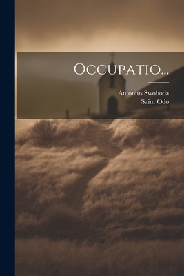 Occupatio... [Latin] 1022307061 Book Cover