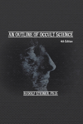 An Outline of Occult Science 177481661X Book Cover