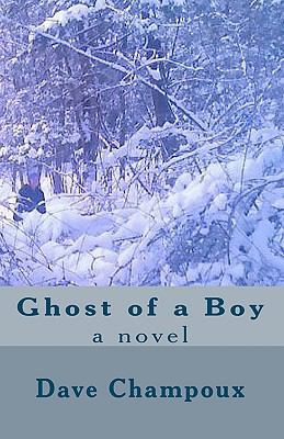 Ghost of a Boy 1449948650 Book Cover