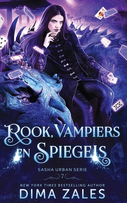 Rook, vampiers en spiegels [Dutch] 1631428675 Book Cover