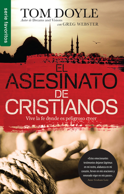 El Asesinato de Cristianos - Serie Favoritos [Spanish] 0789922878 Book Cover