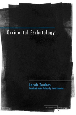 Occidental Eschatology 0804760284 Book Cover