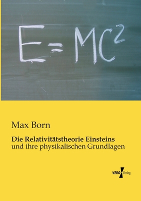Die Relativitätstheorie Einsteins: und ihre phy... [German] 3956108078 Book Cover