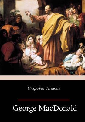 Unspoken Sermons 1717347762 Book Cover