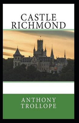 Castle Richmond: Anthony Trollope (Classic Euro... B0928BDZ35 Book Cover