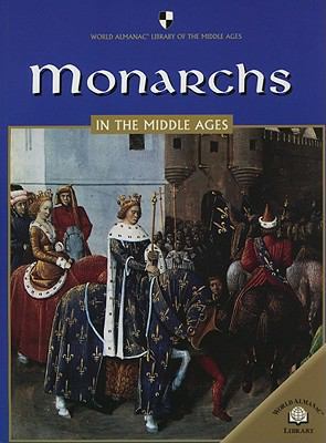 Monarchs in the Middle Ages 0836859057 Book Cover
