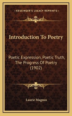 Introduction to Poetry: Poetic Expression, Poet... 1164254855 Book Cover