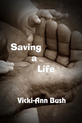 Saving a Life 1625268629 Book Cover