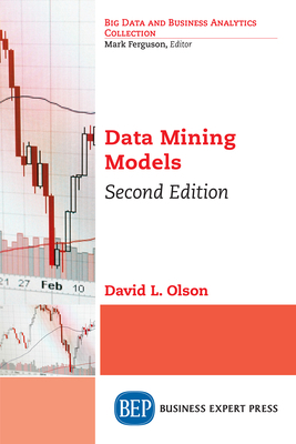 Data Mining Models, Second Edition 1948580497 Book Cover