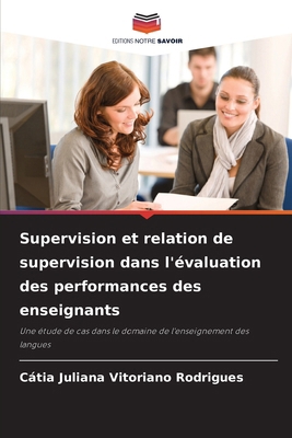 Supervision et relation de supervision dans l'é... [French] 6209148042 Book Cover