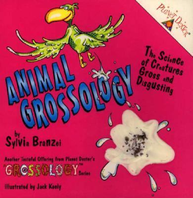 Animal Grossology 0201959941 Book Cover